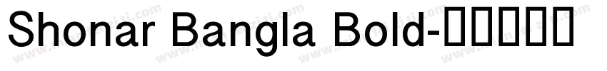Shonar Bangla Bold字体转换